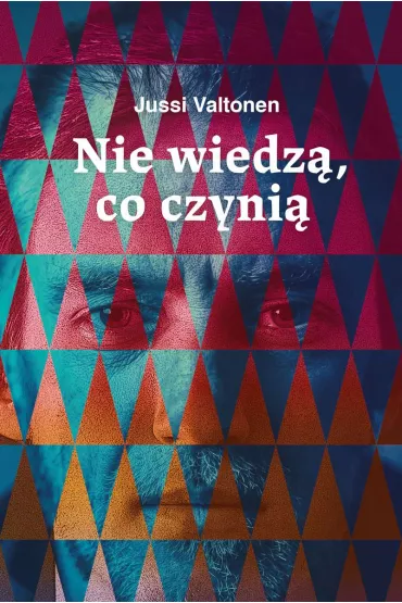 eBook Nie wiedz�, co czyni� mobi epub - Jussi Valtonen