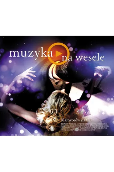 Muzyka - Na wesele (CD)