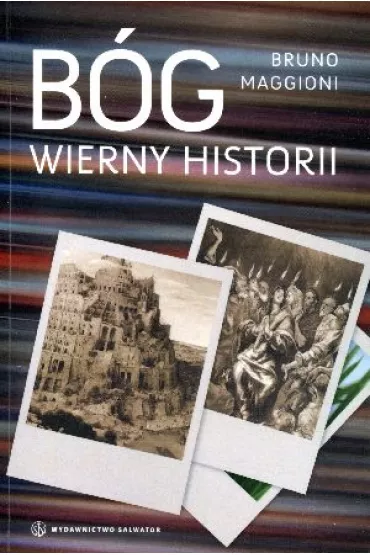 B�g wierny historii - Bruno Maggioni