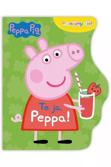 To ja peppa poznajmy si� �winka Peppa