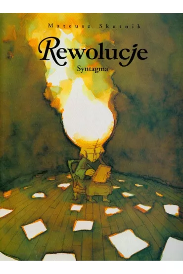 Rewolucje Syntagma t. 4 - Mateusz Skutnik