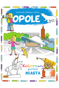 Opole kolorowy portret miasta