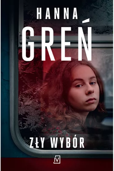 Z�y wyb�r - Hanna Gre�