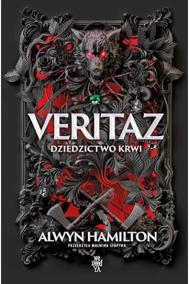 Veritaz. Dziedzictwo krwi - Alwyn Hamilton