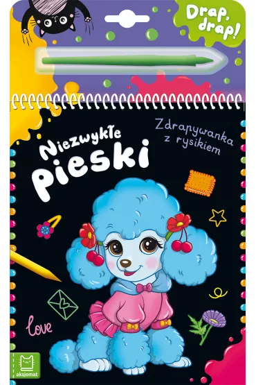 Niezwyk�e pieski. Zdrapywanka z rysikiem - Agata Kaczy�ska