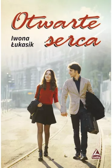 Otwarte serca - Iwona �ukasik