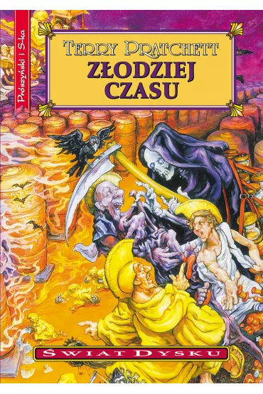 Z�odziej czasu. �wiat Dysku. Tom 26 - Terry Pratchett