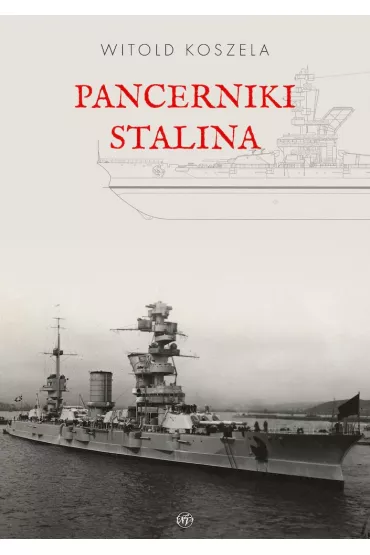 Pancerniki Stalina - Witold Koszela