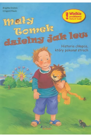 Ma�y Tomek dzielny jak lew - Endres Brigitte, Paule Irmgard