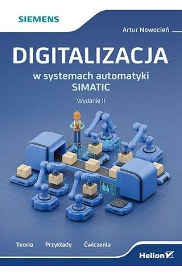 Digitalizacja w systemach automatyki SIMATIC 