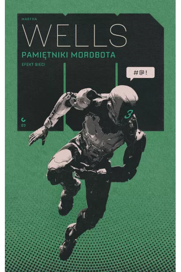 Pami�tniki Mordbota: Efekt Sieci - Martha Wells