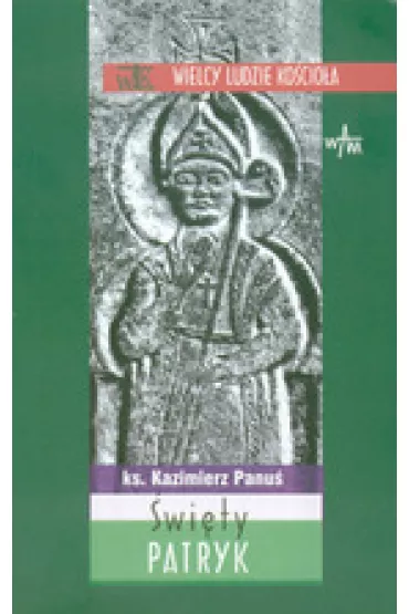 �wi�ty Patryk * * - Kazimierz Panu�
