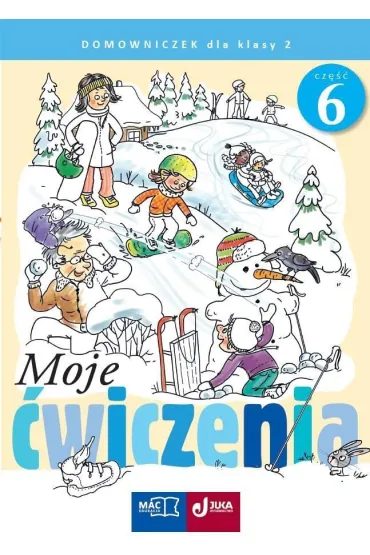 Moje �wiczenia. Domowniczek kl 2 cz.6 - Jolanta Faliszewska, Gra�yna Lech