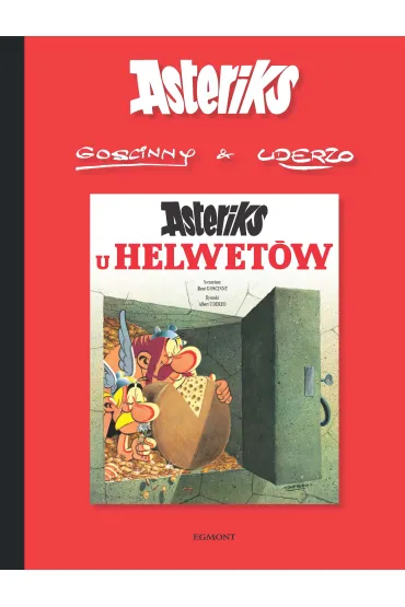 Asteriks u Helwet�w. Asteriks. Album 16 - Albert Uderzo, Ren� Goscinny