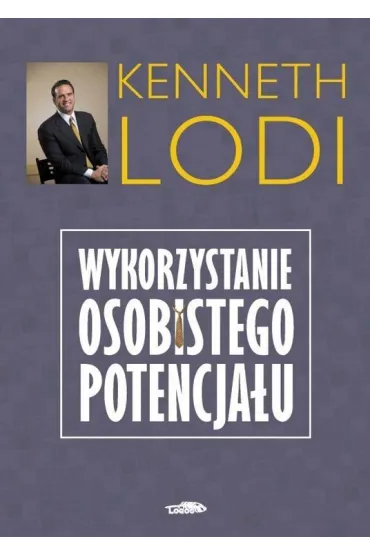 Wykorzystanie osobistego potencjalu - Kenneth Lodi