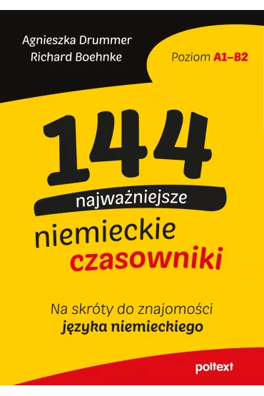 eBook 144 najwa�niejsze niemieckie czasowniki mobi epub - Agnieszka Drummer