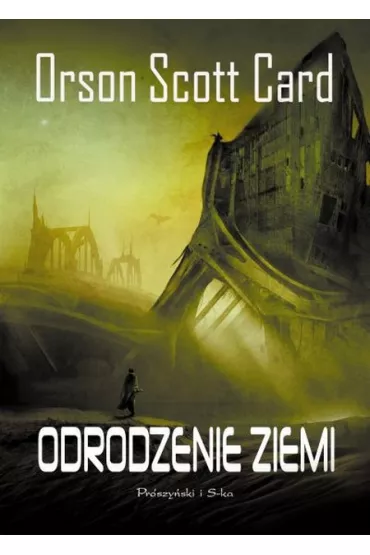 Odrodzenie Ziemi. Powr�t do domu. Tom 4 - Orson Scott Card