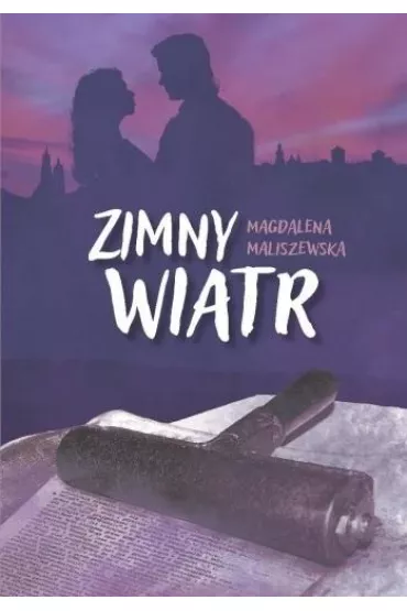 Zimny wiatr - Magdalena Maliszewska