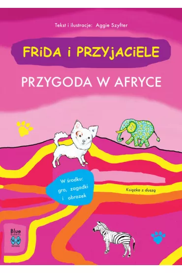 Przygoda w afryce. Frida i przyjaciele - Aggie Szyfter