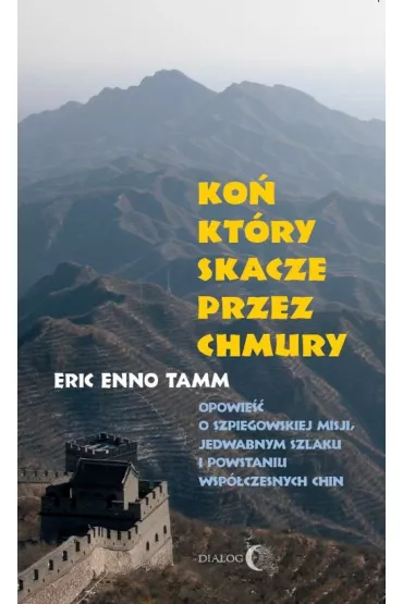 Ko�, kt�ry skacze przez chmury - Eric Tamm Enno