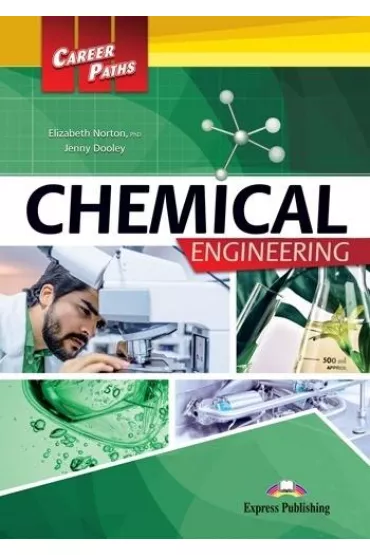 Career Paths. Chemical Engineering Student's Book + DigiBook - Jenny Dooley, Elizabeth Norton