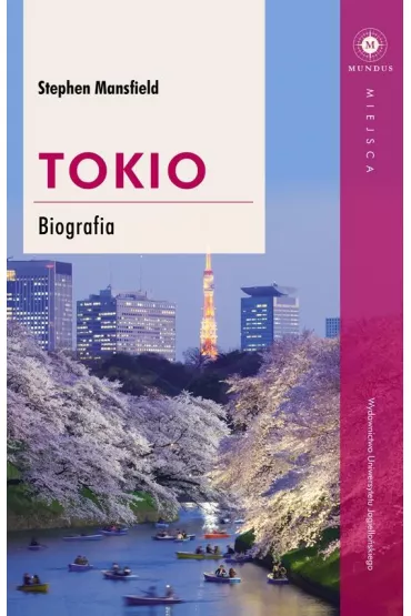 Tokio. Biografia - Stephen Mansfield