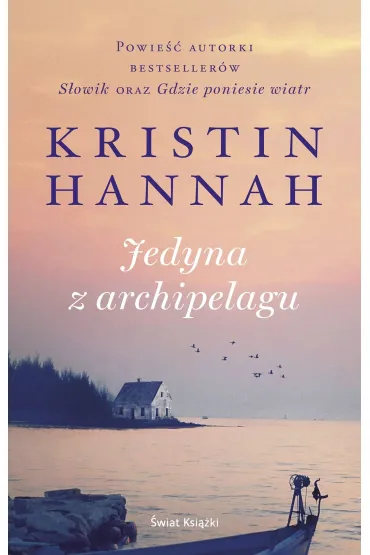 Jedyna z archipelagu - Kristin Hannah