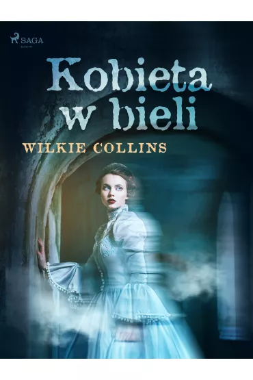 eBook Kobieta w bieli mobi epub - Wilkie Collins