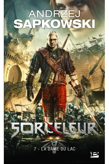 La Dame du lac. Sorceleur. Volume 7. Pani Jeziora. Wied�min. Tom 7 - Andrzej Sapkowski
