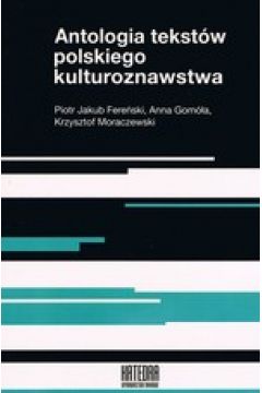 Antologia tekstw polskiego kulturoznawstwa