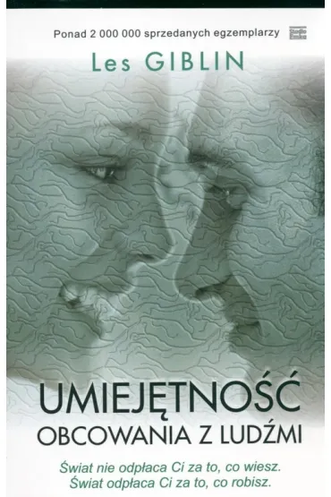 Umiej�tno�� obcowania z lud�mi - Les Giblin