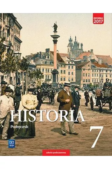 Historia. Podr�cznik. Klasa 7. Szko�a podstawowa - Anita Plumi�ska-Mieloch, Igor K�kolewski, Krzysztof Kowalewski