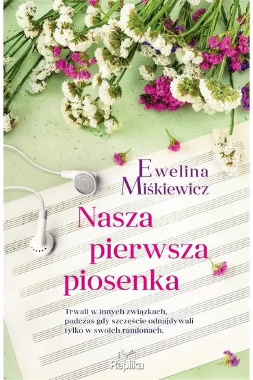 Nasza pierwsza piosenka - Ewelina  Mi�kiewicz