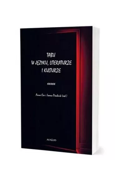 Tabu w j�zyku, literaturze i kulturze - Anna Car, Iwona  Piechnik