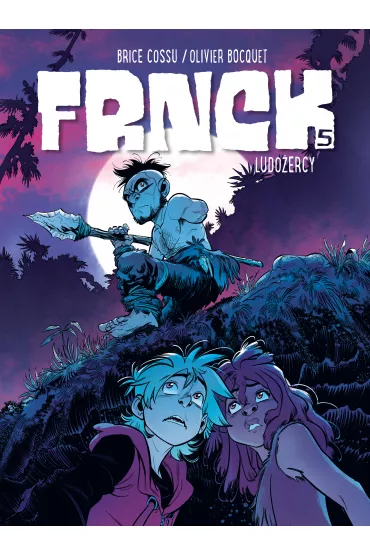 Ludo�ercy. FRNCK. Tom 5 - Olivier  Bocquet
