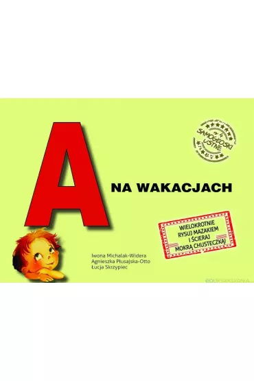 A na wakacjach. Samog�oski ustne nr 4