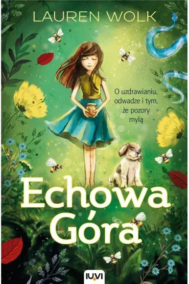 Echowa G�ra - Lauren Wolk