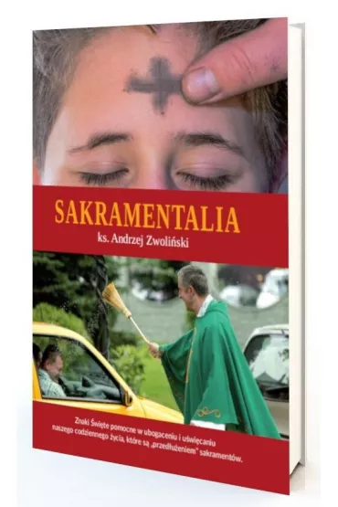 Sakramentalia - Andrzej Zwoli�ski