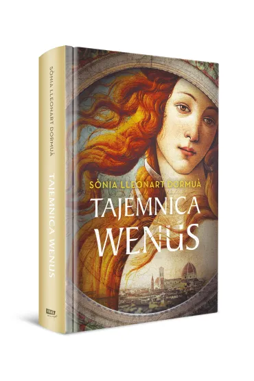 Tajemnica Wenus - Sonia  Lleonart Dormua