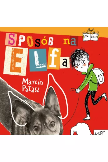 Audiobook Spos�b na Elfa. Elfomania. Tom 1 mp3 - Marcin Pa�asz