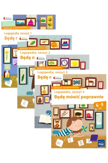 Owocna edukacja. Logopedia. B�d� m�wi� poprawnie. Zeszyty 1-4 - Jolanta G�ral-P�rola, Stanis�awa Zakrzewska
