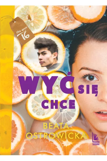 Wy� si� chce - Beata Ostrowicka