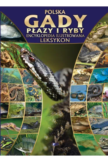 Gady p�azy ryby encyklopedia leksykon