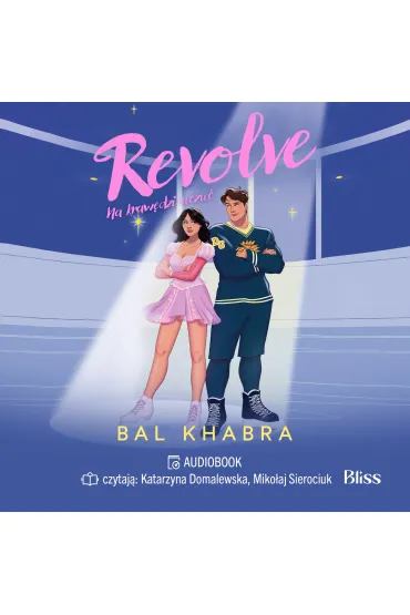 Audiobook Revolve. Na kraw�dzi uczu� mp3 - Bal Khabra