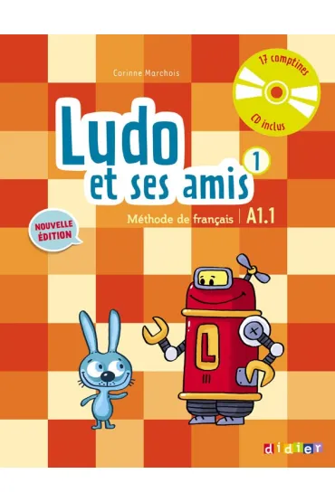 Ludo et ses amis 1 niveau A1.1+CD DIDIER - Corinne Marchois