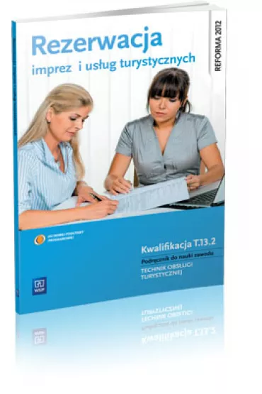 Rezerwacja imprez i us�ug turystycznych. Podr�cznik do nauki zawodu technik obs�ugi turystycznej + CD - Marek Lawin, Mariola Milewska