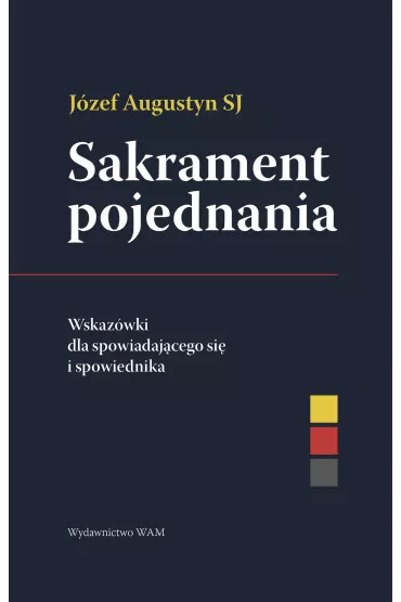 Sakrament pojednania - J�zef Augustyn