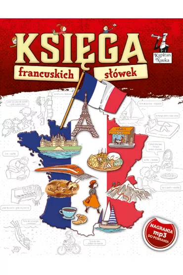 Kapitan Nauka. Ksi�ga francuskich s��wek - Agnieszka Wrzesi�ska