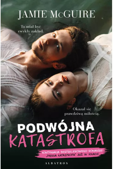 Podw�jna katastrofa - Jamie McGuire