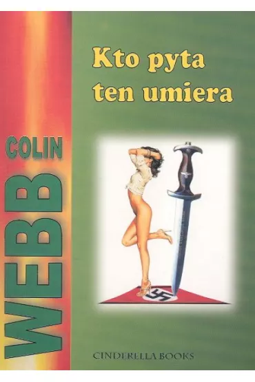 Kto pyta, ten umiera - Colin Webb